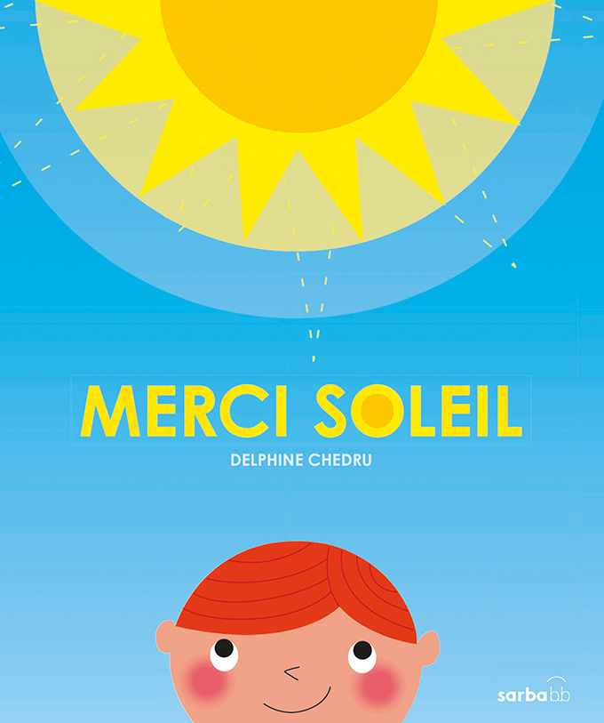 image : /upload/Année 2026/F2026_Chedru_Delphine.couv-merci-soleil.jpg